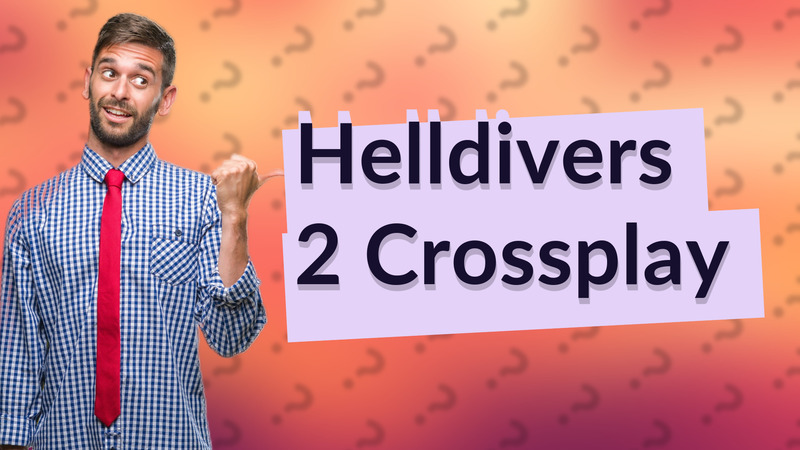 Helldivers 2 Crossplay