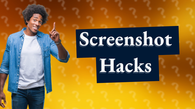 Screenshot Hacks