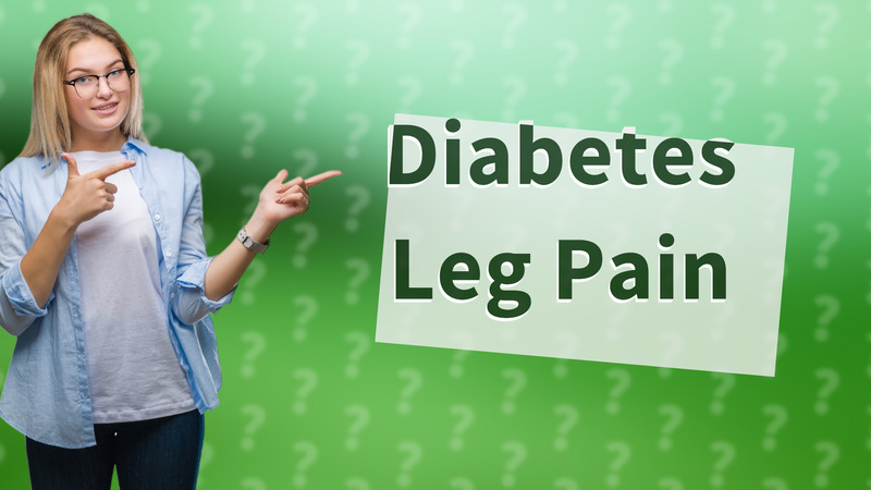 Diabetes Leg Pain