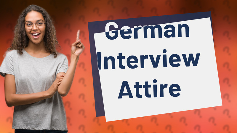German Interview Attire