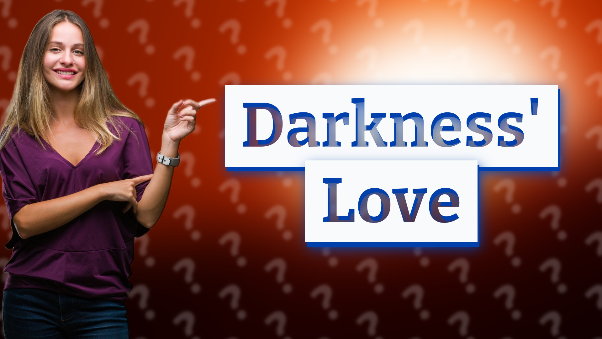 Darkness' Love