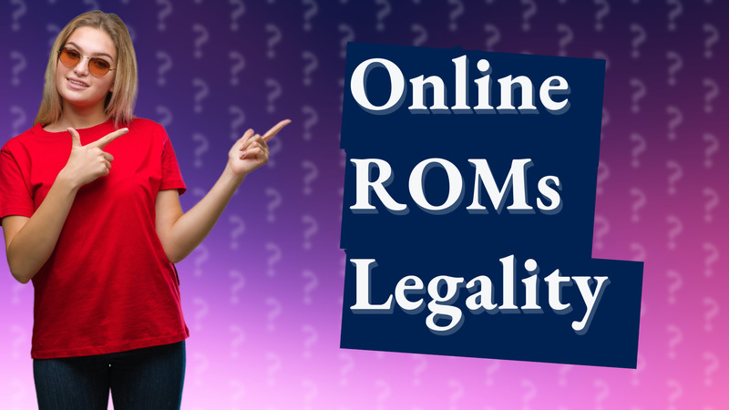 Online ROMs Legality