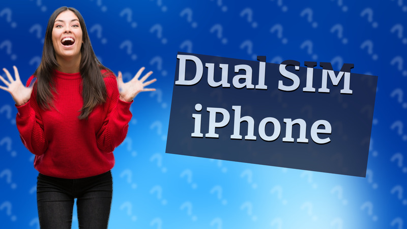 Dual SIM iPhone