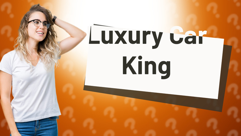 Luxury Car King