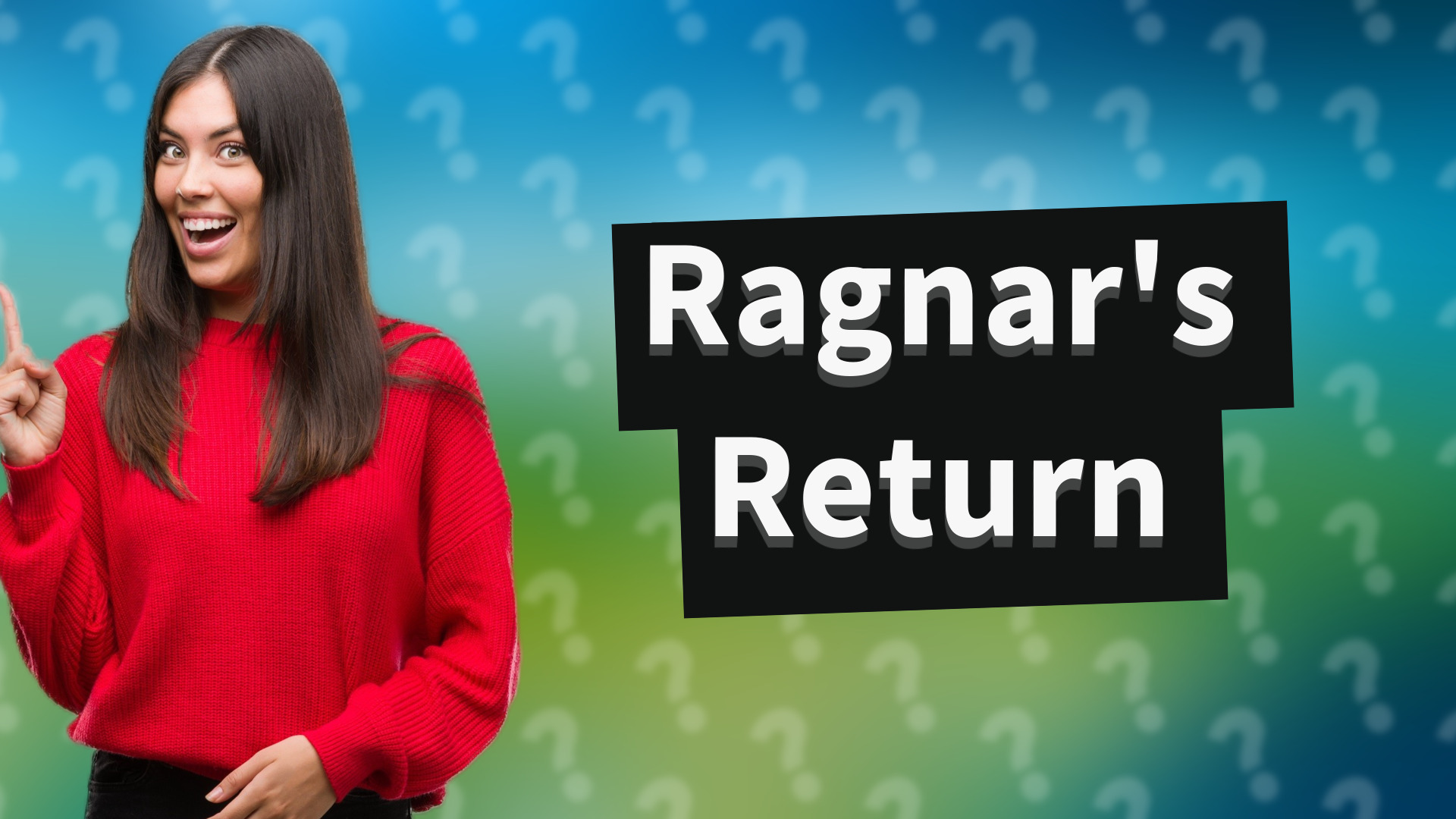Ragnar's Return