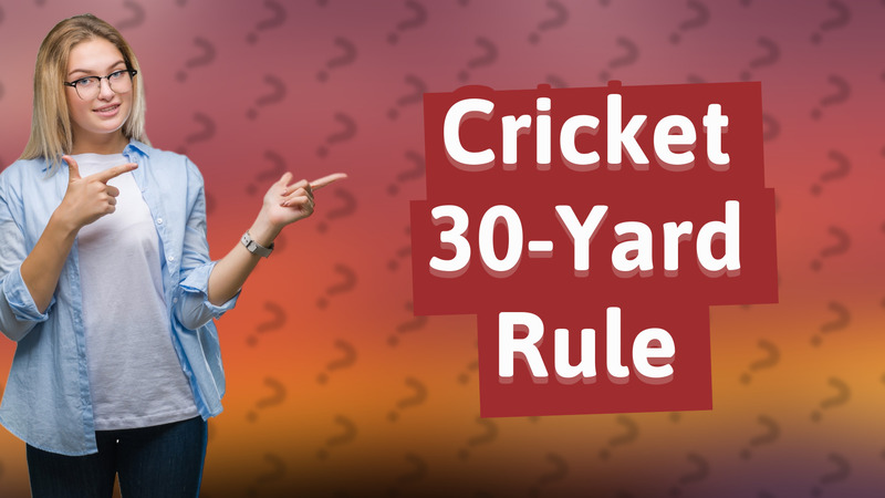 Cricket 30-Yard Rule