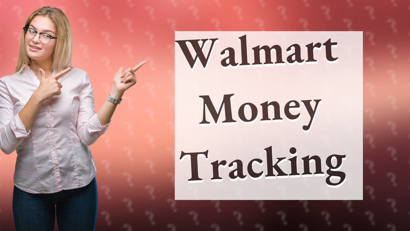 Walmart Money Tracking