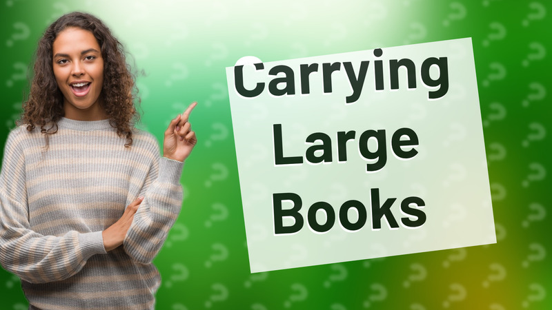 Carrying Large Books