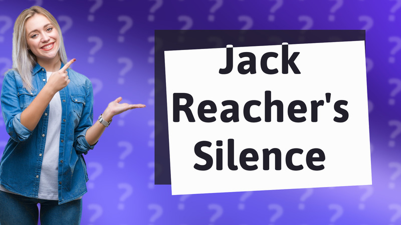 Jack Reacher's Silence
