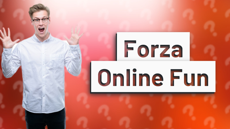 Forza Online Fun