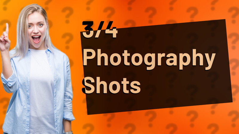 3/4 Photography Shots