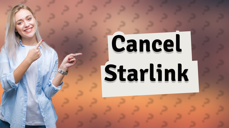 Cancel Starlink