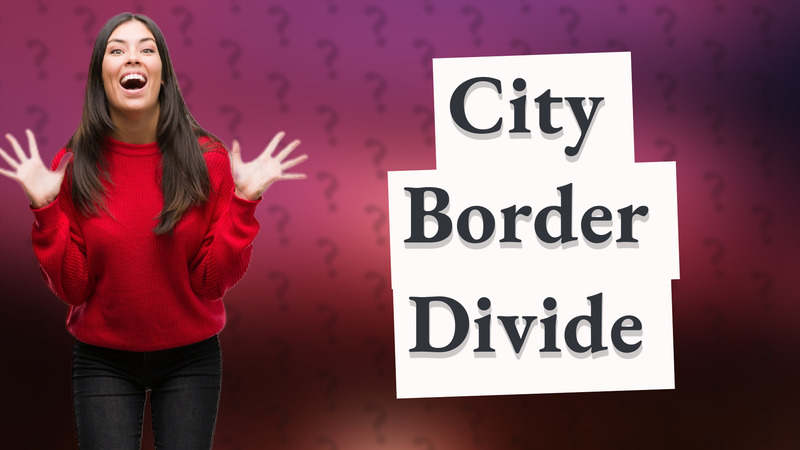 City Border Divide