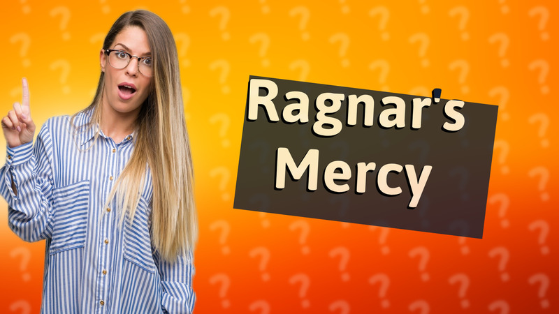 Ragnar's Mercy