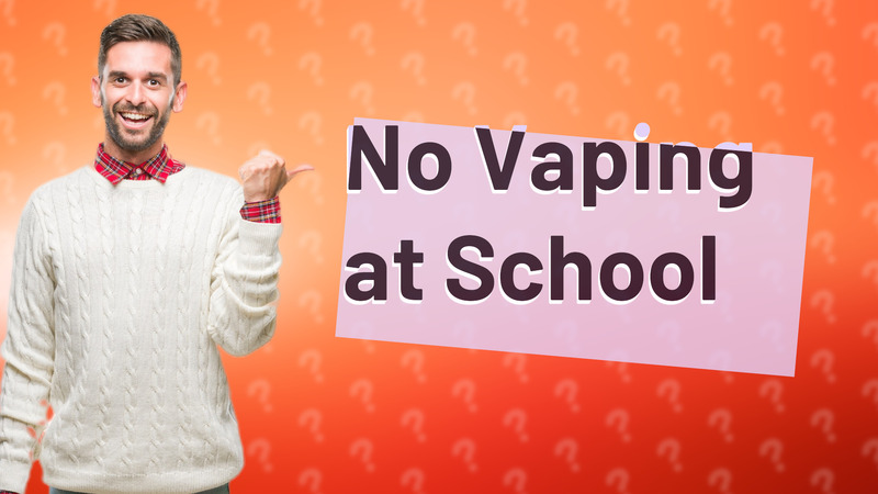 No Vaping at School