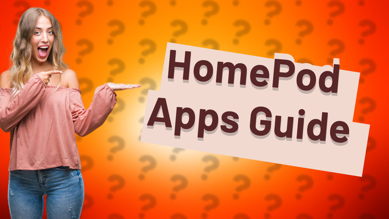 HomePod Apps Guide