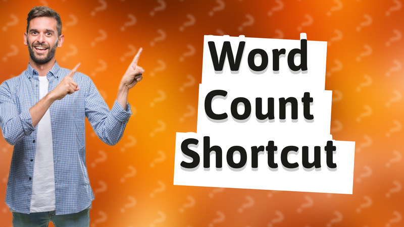 Word Count Shortcut