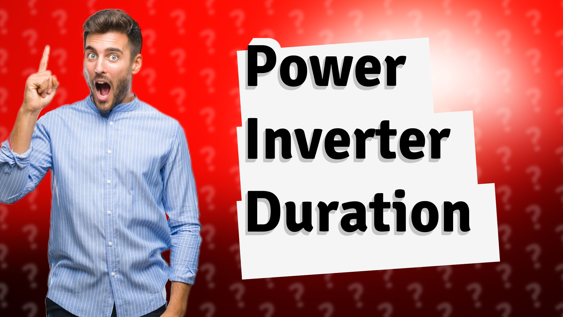 Power Inverter Duration