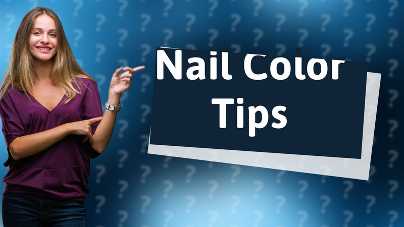 Nail Color Tips