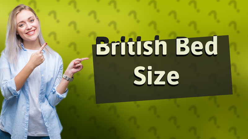 British Bed Size