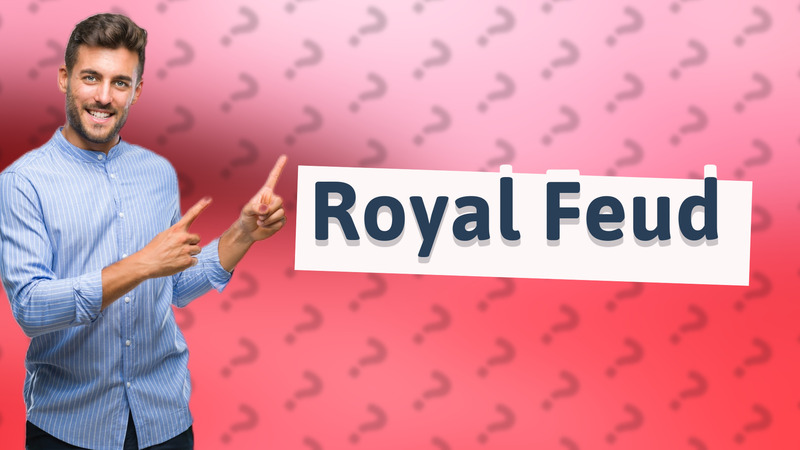 Royal Feud