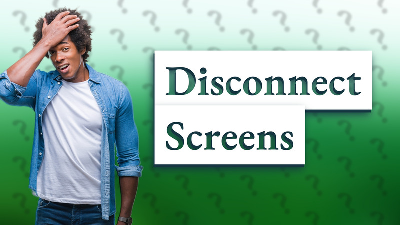 Disconnect Screens