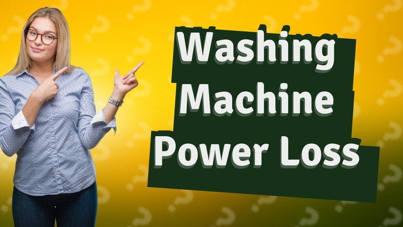 Washing Machine Power Loss