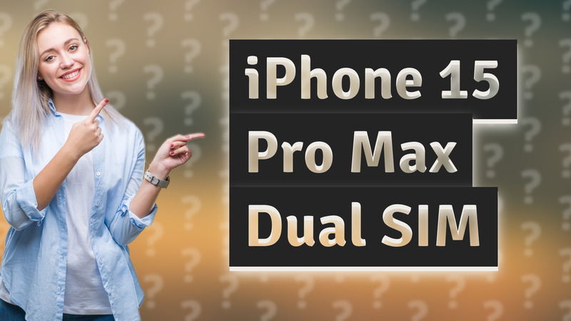 iPhone 15 Pro Max Dual SIM