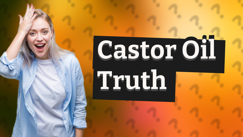 Castor Oil Truth