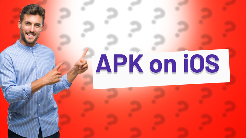 APK on iOS