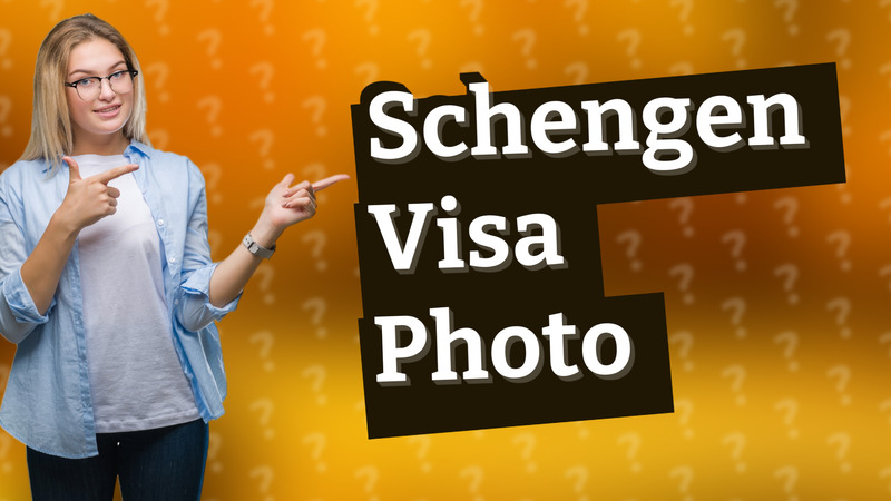 Schengen Visa Photo