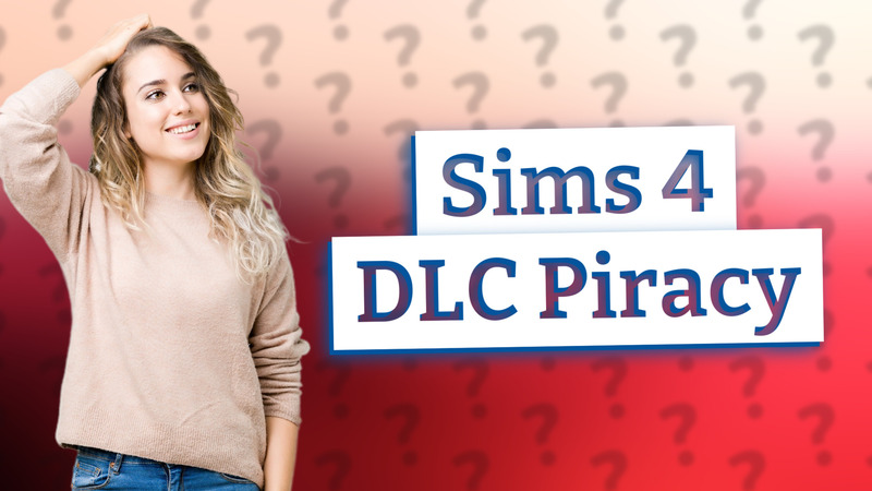 Sims 4 DLC Piracy