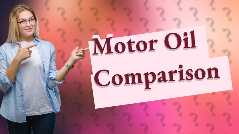 Motor Oil Comparison