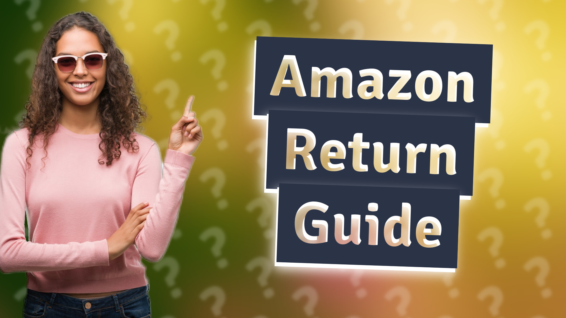 Amazon Return Guide