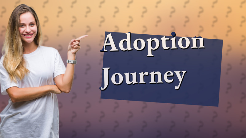 Adoption Journey