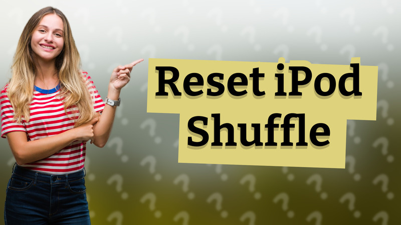 Reset iPod Shuffle