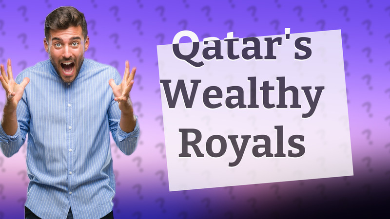 Qatar's Wealthy Royals