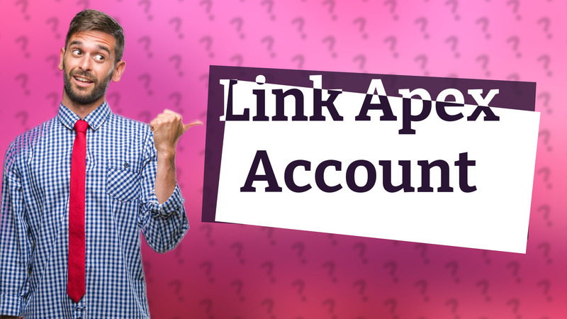 Link Apex Account