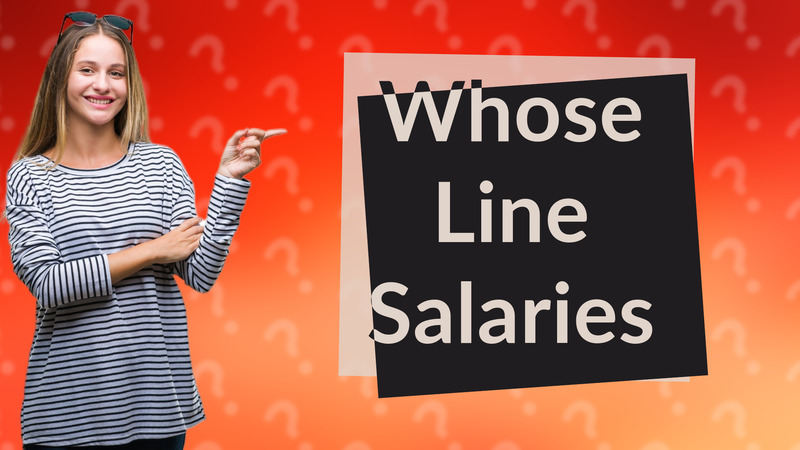 Whose Line Salaries