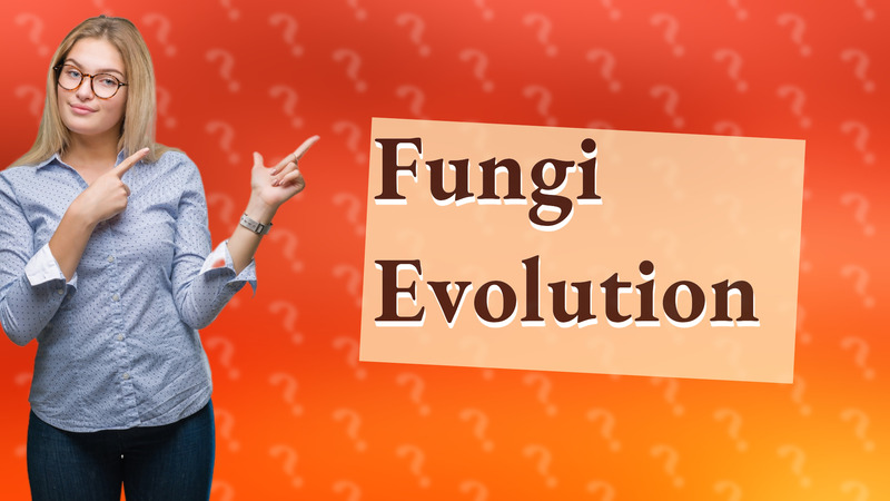 Fungi Evolution