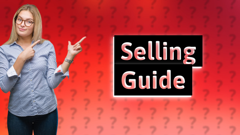 Selling Guide