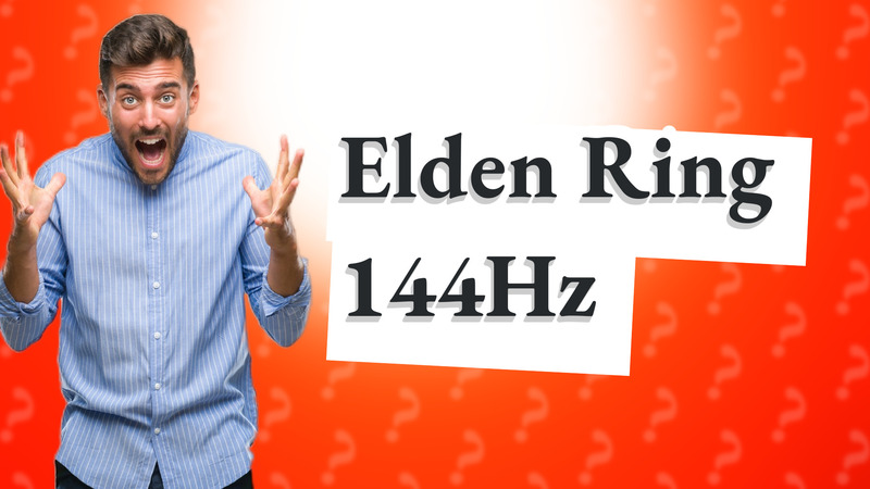 Elden Ring 144Hz