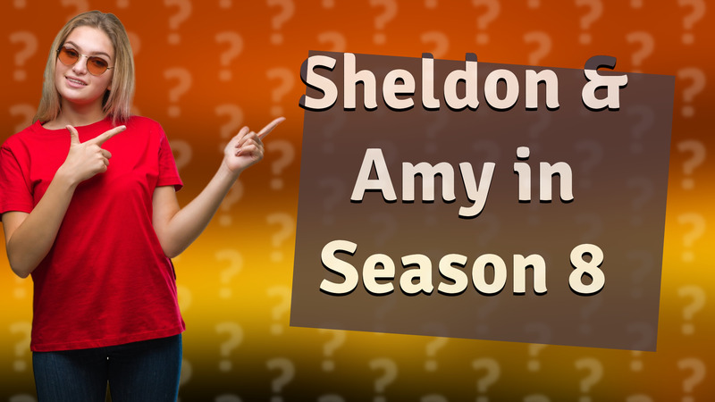 Sheldon & Amy in Season 8