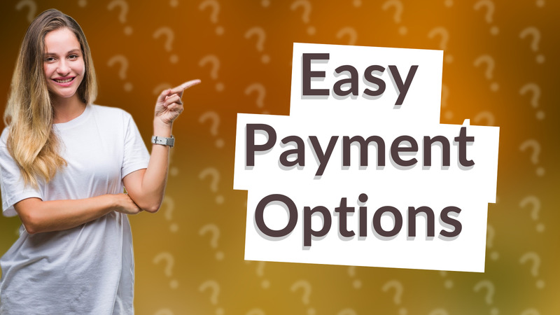 Easy Payment Options