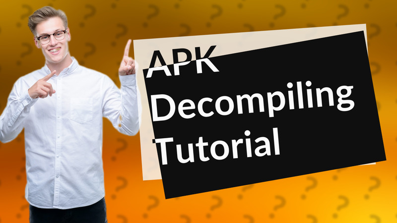 APK Decompiling Tutorial