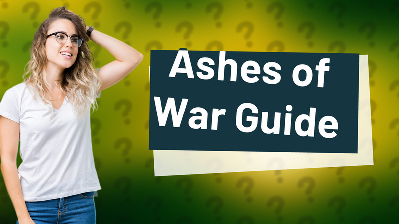 Ashes of War Guide