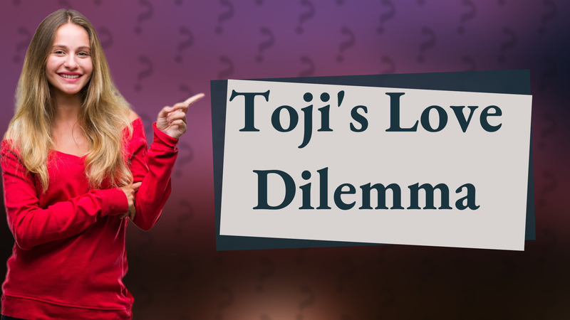 Toji's Love Dilemma