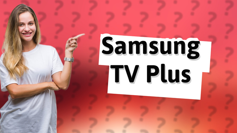 Samsung TV Plus