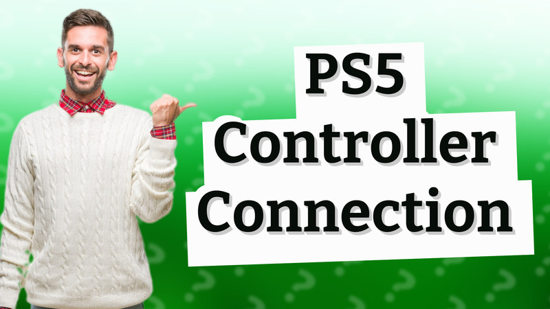 PS5 Controller Connection