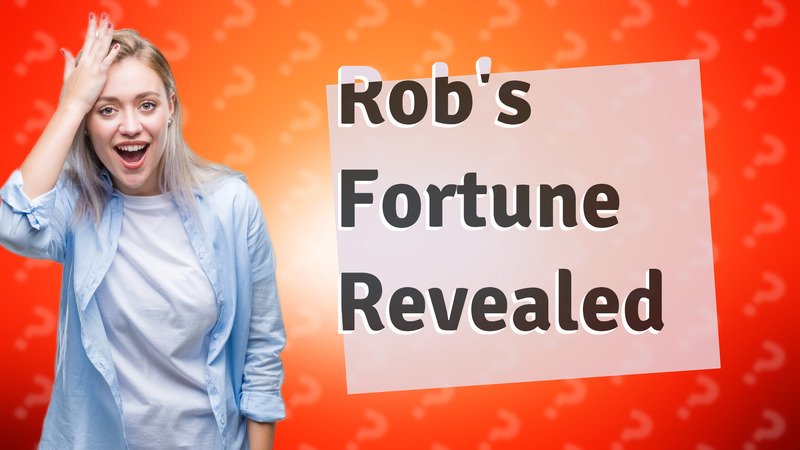 Rob's Fortune Revealed